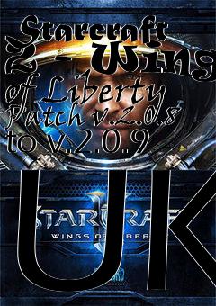 Box art for Starcraft 2 - Wings of Liberty Patch v.2.0.8 to v.2.0.9 UK