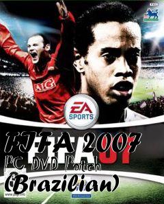 Box art for FIFA 2007 PC DVD Patch (Brazilian)