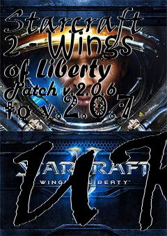 Box art for Starcraft 2 - Wings of Liberty Patch v.2.0.6 to v.2.0.7 UK