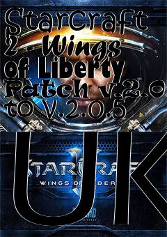 Box art for Starcraft 2 - Wings of Liberty Patch v.2.0.4 to v.2.0.5 UK