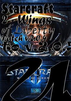 Box art for Starcraft 2 - Wings of Liberty Patch v.2.0.4 to v.2.0.5 UK