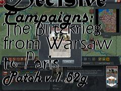 Box art for Decisive Campaigns: The Blitzkrieg from Warsaw to Paris Patch v.1.52g