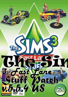 Box art for The Sims 3: Fast Lane Stuff Patch v.5.5.4 US