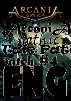 Box art for ArcaniA: A Gothic Tale Patch patch #4 ENG