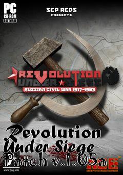 Box art for Revolution Under Siege Patch v.1.05a