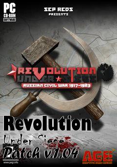 Box art for Revolution Under Siege Patch v.1.04