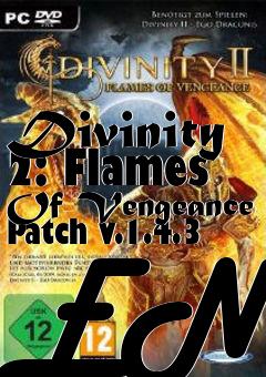 Box art for Divinity 2: Flames Of Vengeance Patch v.1.4.3 ENG
