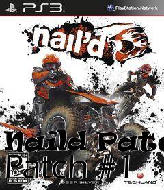 Box art for Naild Patch Patch #1