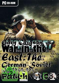 Box art for Gary Grigsby�s War in the East: The German-Soviet War 1941-1945 Patch v.1.08.07