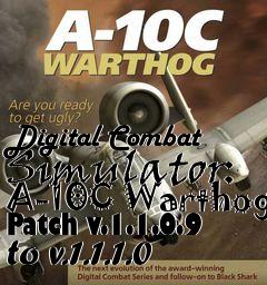 Box art for Digital Combat Simulator: A-10C Warthog Patch v.1.1.0.9 to v.1.1.1.0