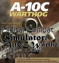 Box art for Digital Combat Simulator: A-10C Warthog Patch v.1.1.0.6 to v.1.1.0.7