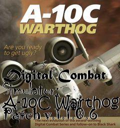 Box art for Digital Combat Simulator: A-10C Warthog Patch v.1.1.0.6