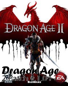 Box art for Dragon Age 2 Patch v.1.04