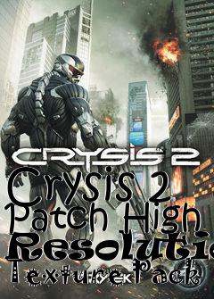 Box art for Crysis 2 Patch High Resolution Texture Pack