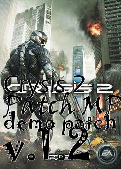 Box art for Crysis 2 Patch MP demo patch v.1.2