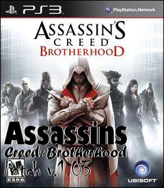 Box art for Assassins Creed: Brotherhood Patch v.1.03