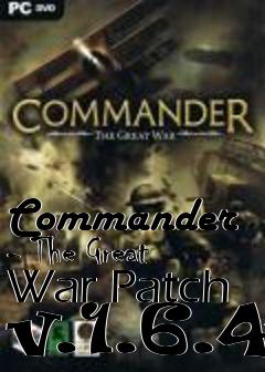 Box art for Commander - The Great War Patch v.1.6.4