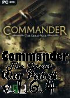 Box art for Commander - The Great War Patch v.1.6.4