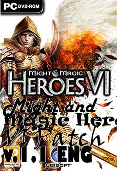 Box art for Might and Magic Heroes VI Patch v.1.1 ENG