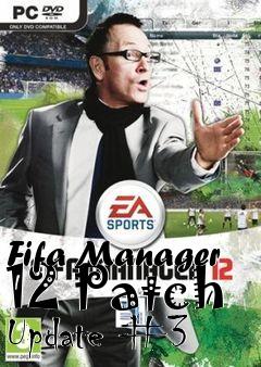 Box art for Fifa Manager 12 Patch Update #3