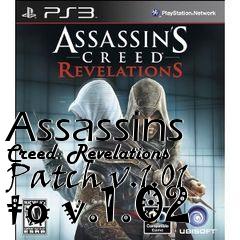 Box art for Assassins Creed: Revelations Patch v.1.01 to v.1.02