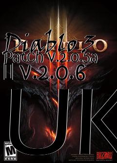 Box art for Diablo 3 Patch v.2.0.5a � v.2.0.6 UK