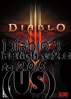 Box art for Diablo 3 Patch v.2.0.3 to 2.0.5 (US)