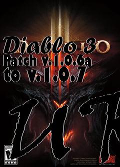 Box art for Diablo 3 Patch v.1.0.6a to v.1.0.7 UK