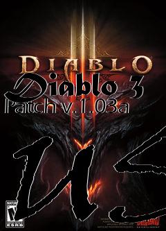 Box art for Diablo 3 Patch v.1.03a US