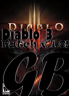 Box art for Diablo 3 Patch v.1.02b GB