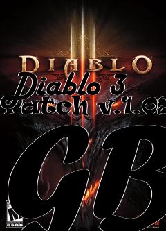 Box art for Diablo 3 Patch v.1.02a GB