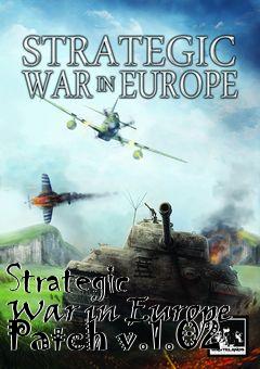 Box art for Strategic War in Europe Patch v.1.02