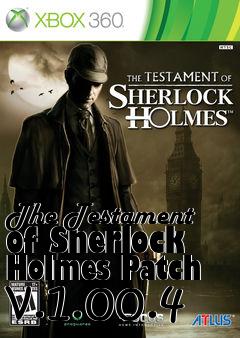 Box art for The Testament of Sherlock Holmes Patch v.1.00.4