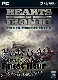 Box art for Hearts Of Iron 3 Their Finest Hour Patch v.4.02
