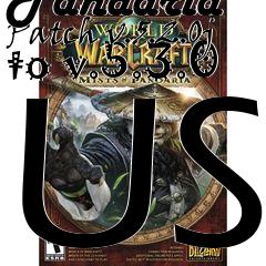 Box art for World of Warcraft: Mists of Pandaria Patch v.5.2.0j to v.5.3.0 US