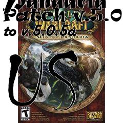 Box art for World of Warcraft: Mists of Pandaria Patch v.5.0.5 to v.5.0.5a US