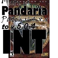 Box art for World of Warcraft: Mists of Pandaria Patch v.4.x.x to v.5.0.4 INT