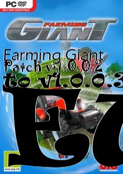 Box art for Farming Giant Patch v.1.0.0.2 to v1.0.0.3 EU