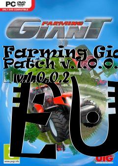 Box art for Farming Giant Patch v.1.0.0.0 � v.1.0.0.2 EU