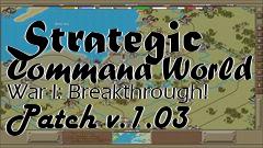 Box art for Strategic Command World War I: Breakthrough! Patch v.1.03