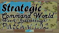 Box art for Strategic Command World War I: Breakthrough! Patch v.1.02