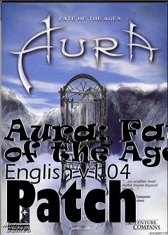 Box art for Aura: Fate of the Ages English v1.04 Patch