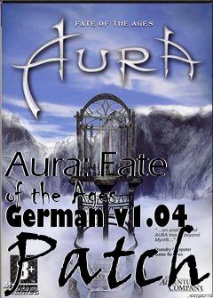Box art for Aura: Fate of the Ages German v1.04 Patch