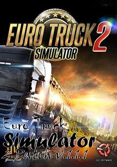 Box art for Euro Truck Simulator 2 Patch v.1.1.1