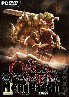 Box art for Of Orcs and Men Patch 
