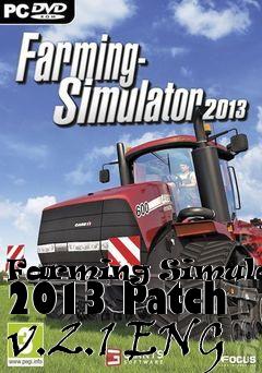 Box art for Farming Simulator 2013 Patch v.2.1 ENG
