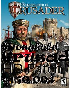 Box art for Stronghold Crusader HD Patch v.1.30.004