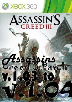 Box art for Assassins Creed 3 Patch v.1.03 to v.1.04