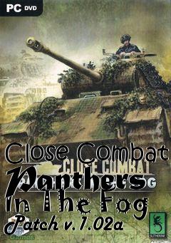 Box art for Close Combat Panthers In The Fog Patch v.1.02a