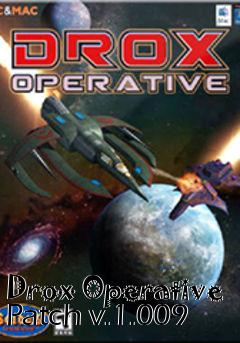 Box art for Drox Operative Patch v.1.009